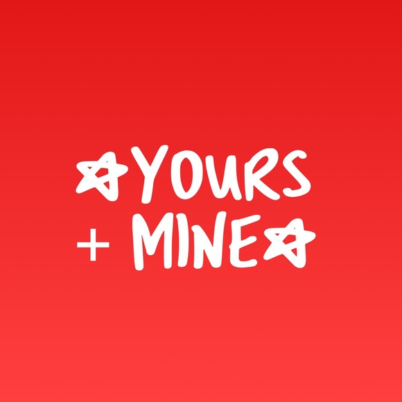 Other - Yours & Mine!!!